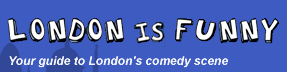 london is funny